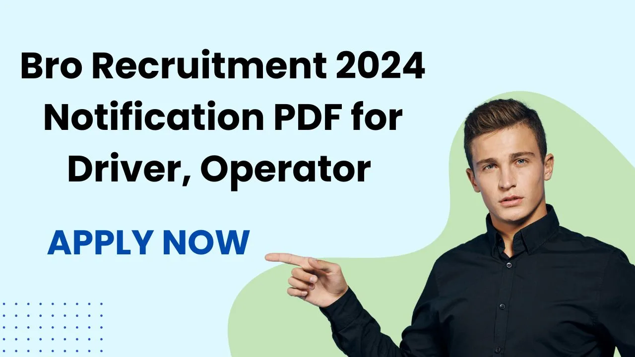 BRO Recruitment 2024