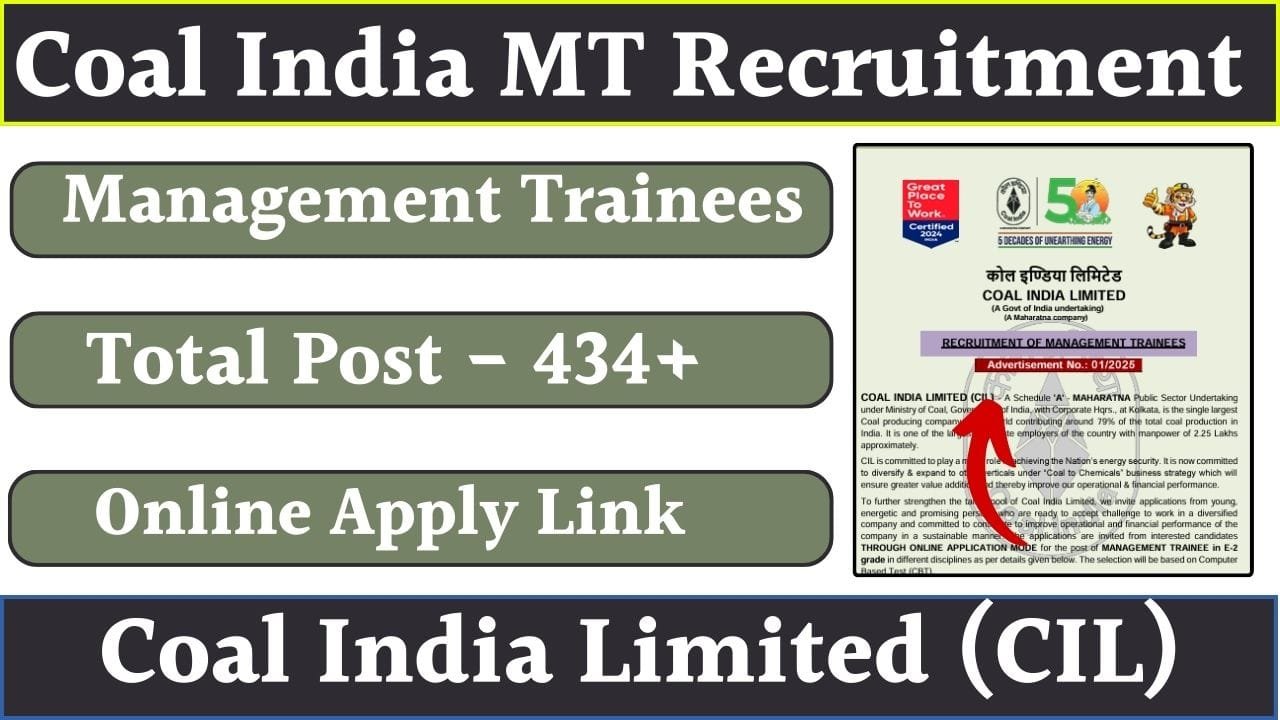 Coal India Limited MT Recruitment 2025