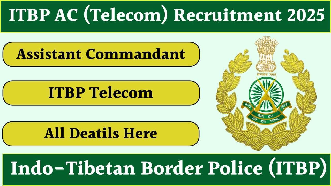 ITBP Assistant Commandant Telecom Recruitment