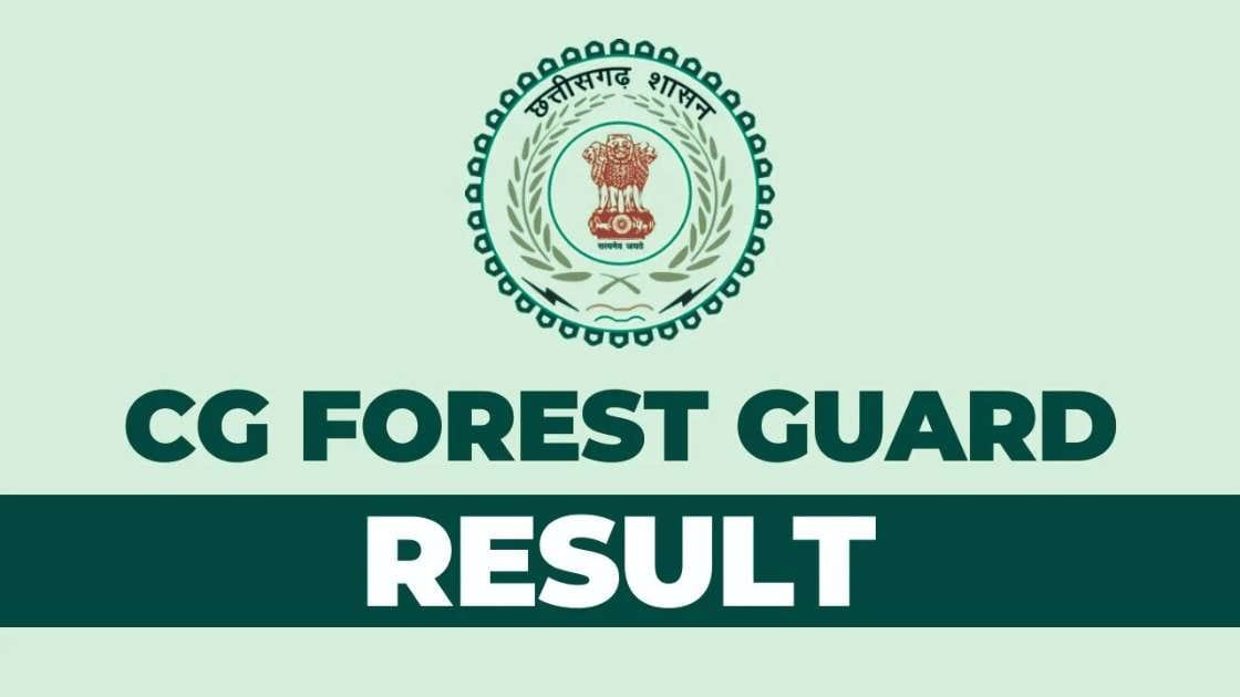 CG Forest Guard Result 2024