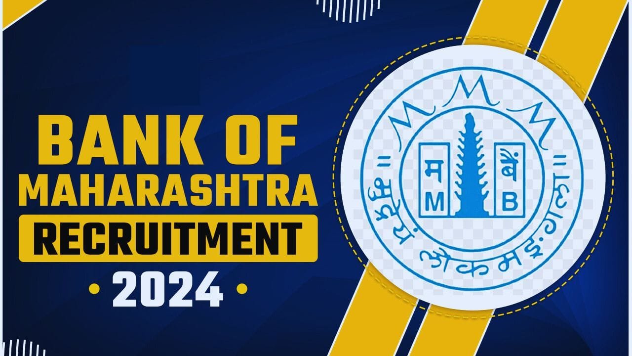 Bank of Maharashtra Recruitment 2025